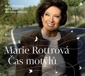 Česká hudba Čas motýlů - Marie Rottrová [CD]