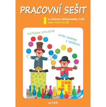 Přírodní věda Pracovní sešit k uč. MATEMATIKA, sešit č. 4/A (SVP) - H. Rezutková a kol.