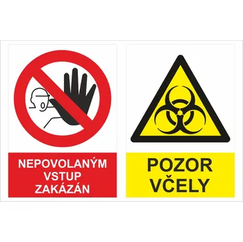 Nepovolaným vstup zakázán - Pozor včely UV tisk plast 3mm 300x200 mm