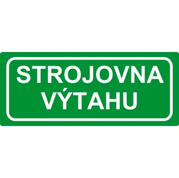Značení Strojovna výtahu samolepící vinylová fólie A5 (210 x 148 mm)