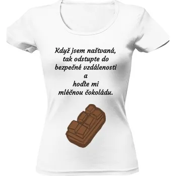 Dámské tričko Tričko s potiskem Mléčnou čokoládu prosím. dámské