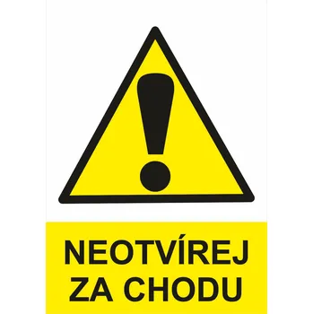 Značení Neotvírej za chodu samolepící vinylová fólie A7 (105 x 74 mm)