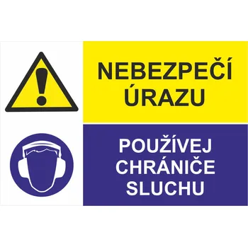 Nebezpečí úrazu / Používej chrániče sluchu UV tisk plast 5mm 400 x 300 mm