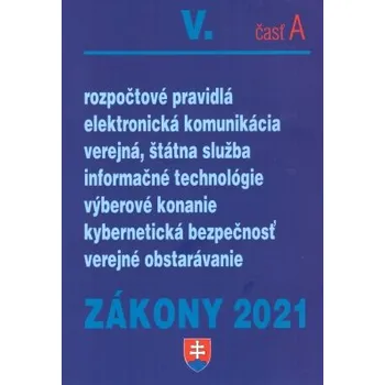 Zákony V A 2021 Verejná správa Informačné technológie - Kolektiv