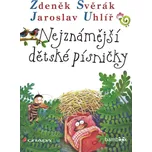 Nejznámější dětské písničky - Zdeněk Svěrák & Jaroslav Uhlíř - zpěv / akordy