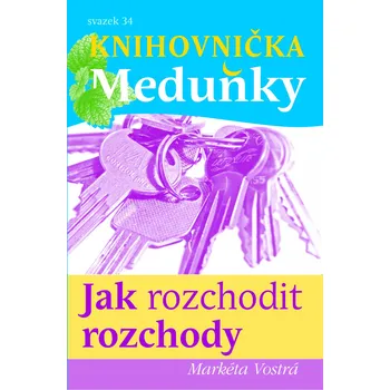 KM34 Jak rozchodit rozchody - Markéta Vostrá