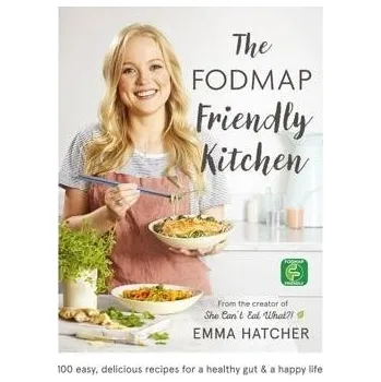 Cizí jazyk FODMAP Friendly Kitchen Cookbook - Hatcher, Emma