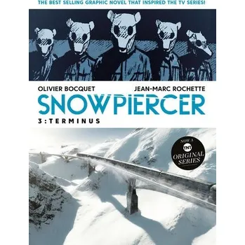Cizojazyčná kniha Snowpiercer Vol. 3: Terminus - Bocquet, Olivier a Rochette, Jean-Marc