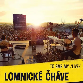 Česká hudba To sme my - Lomnické čháve /Live/ [CD]