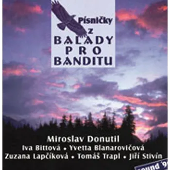 Písničky z Balady pro banditu -…