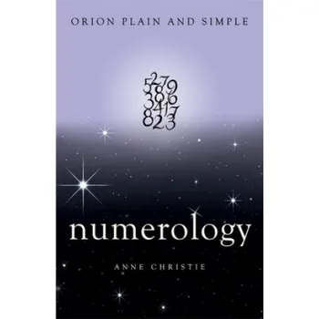 Cizojazyčná kniha Numerology, Orion Plain and Simple – Anne Christie (EN)