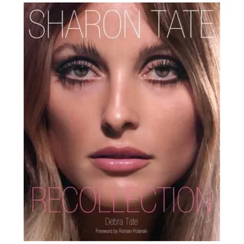 Cizojazyčná kniha Sharon Tate: Recollection – Debra Tate [EN] (2014)