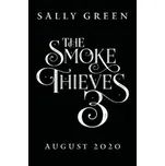 Burning Kingdoms (The Smoke Thieves Book 3) – Sally Green (EN)