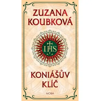 Koniášův klíč - Zuzana Koubková (2021, pevná)