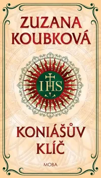 Koniášův klíč - Zuzana Koubková (2021, pevná)