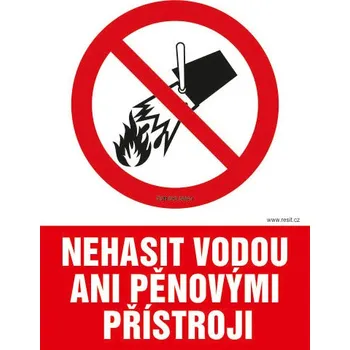 Značení Nehasit vodou ani pěnovými přístroji - tabulka 140 x 200 mm