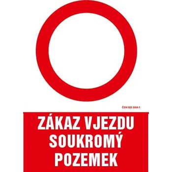 Značení Zákaz vjezdu soukromý pozemek - tabulka 140 x 200 mm