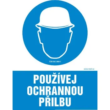 Značení Používej ochrannou přilbu - tabulka 140 x 200 mm