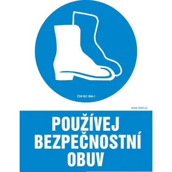 Značení Používej bezpečnostní obuv - samolepka 100 x 140 mm