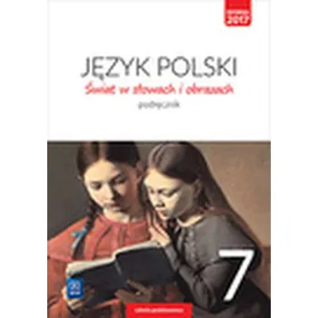 JĘZYK POLSKI ŚWIAT W SŁOWACH I OBRAZACH PODRĘCZNIK DLA KALSY 7 SZKOŁY PODSTAWOWEJ 180001 - Witold Bobiński