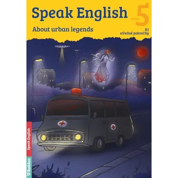 Anglický jazyk Speak English 5 (B1, středně pokročilý) - Helena Flámová