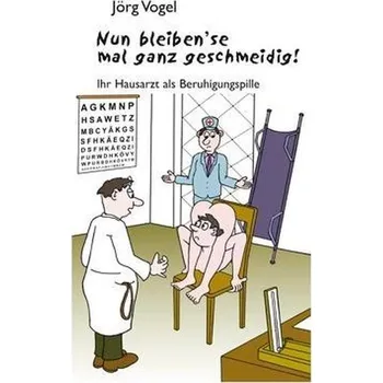 Komiks pro dospělé Nun bleiben'se mal ganz geschmeidig! - Vogel, Jörg