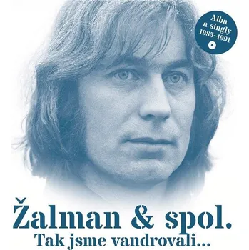 Česká hudba Tak jsme vandrovali - Žalman & spol. [2CD]