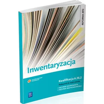 Inwentaryzacja. Podręcznik do nauki zawodu technik ekonomista, technik rachunkowości - Borowska Grażyna, Frymark Irena
