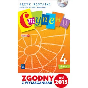 Stupieni.Klasa 4, Szkoła podst. Język rosyjski. Podręcznik - Beata Gawęcka-Ajche, Anna Żelezik