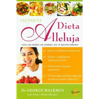 Dieta Alleluja lecznicza - Malkmus George