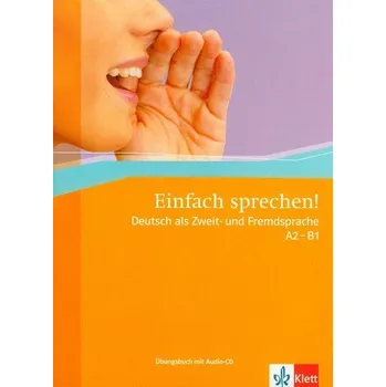 Německý jazyk Einfach sprechen A2-B1 z płytą CD - Hohmann Sandra