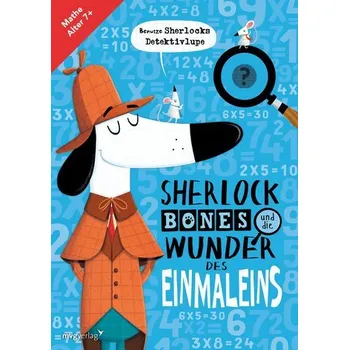 Cizojazyčná kniha Sherlock Bones und die Wunder des Einmaleins - Bigwood, John
