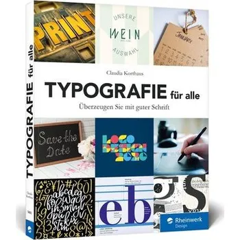 Typografie für alle - Korthaus, Claudia