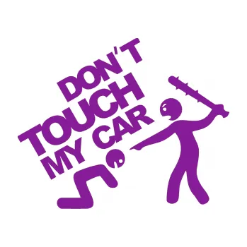 Polep vozidla SAMOLEPKA Dont touch my car 003 (14 - fialová) NA AUTO, NÁLEPKA, FÓLIE, POLEP, TUNING, VLASTNÍ TEXT, TISK, AUTOSAMOLEPKY.cz, POLEPY, OBRÁZEK, LOGO, SAMOLEPKY