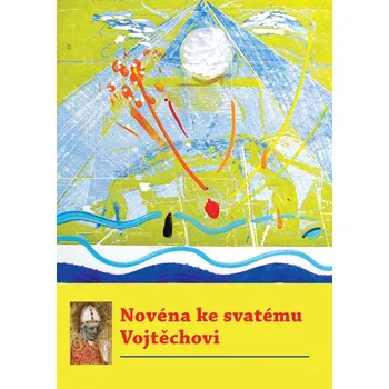 Duchovní literatura Novéna ke svatému Vojtěchovi