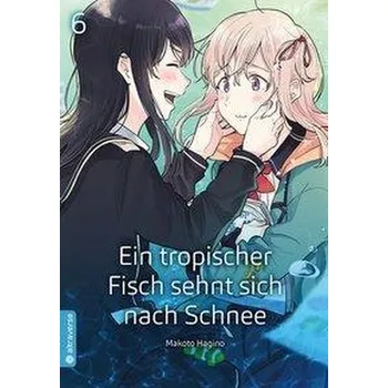 Komiks pro dospělé Ein tropischer Fisch sehnt sich nach Schnee 06 - Hagino, Makoto