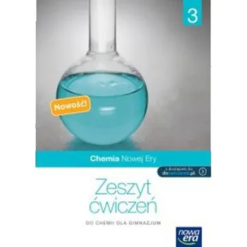 Chemia Nowej Ery 3. Gimnazjum. Chemia. Zeszyt ćwiczeń - Małgorzata Mańska, Elżbieta Megiel