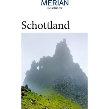 Cestování MERIAN Reiseführer Schottland - De Paoli, Nicola