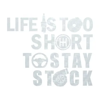 Polep vozidla SAMOLEPKA Life is too short to stay stock (51 - 3D karbon bílý) NA AUTO, NÁLEPKA, FÓLIE, POLEP, TUNING, VLASTNÍ TEXT, TISK, AUTOSAMOLEPKY.cz, POLEPY, OBRÁZEK, LOGO, SAMOLEPKY