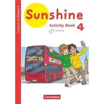 Cizojazyčná kniha Sunshine 4. Schuljahr. Baden-Württemberg, Hessen, Niedersachsen - Activity Book - Bensmann, Inga