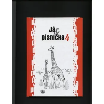 JÁ & PÍSNIČKA 4