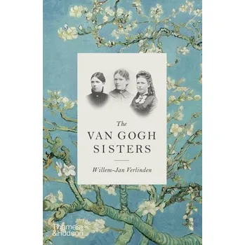 The Van Gogh Sisters - Verlinden, Willem-Jan