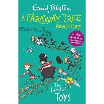 Cizojazyčná kniha Faraway Tree Adventure: The Land of Toys - Blyton, Enid