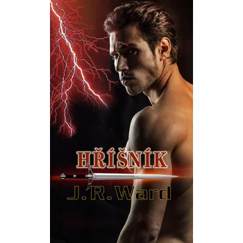 Hříšník - J. R. Ward (2021, pevná)