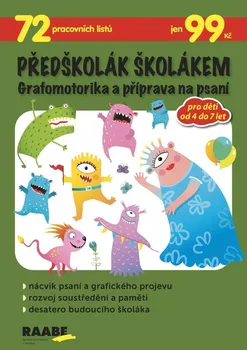 Předškolní výuka Předškolák školákem: Grafomotorika a příprava na psaní - Věra Gošová a kol. (2021, brožovaná)