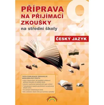 Český jazyk Příprava na přijímací zkoušky na střední školy: Český jazyk - Karla Prátová (2020, brožovaná)
