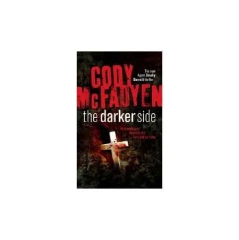 Darker Side - Mcfadyen, Cody