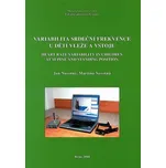 Variabilita srdeční frekvence u dětí vleže a vstoje: Heart rate variability in children at supine and standing position - Jan Novotný, Martina Novotná (2008, brožovaná)