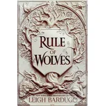 Rule of Wolves - Leigh Bardugo [EN] (2021, brožovaná)