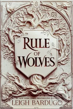 Rule of Wolves - Leigh Bardugo [EN] (2021, brožovaná)